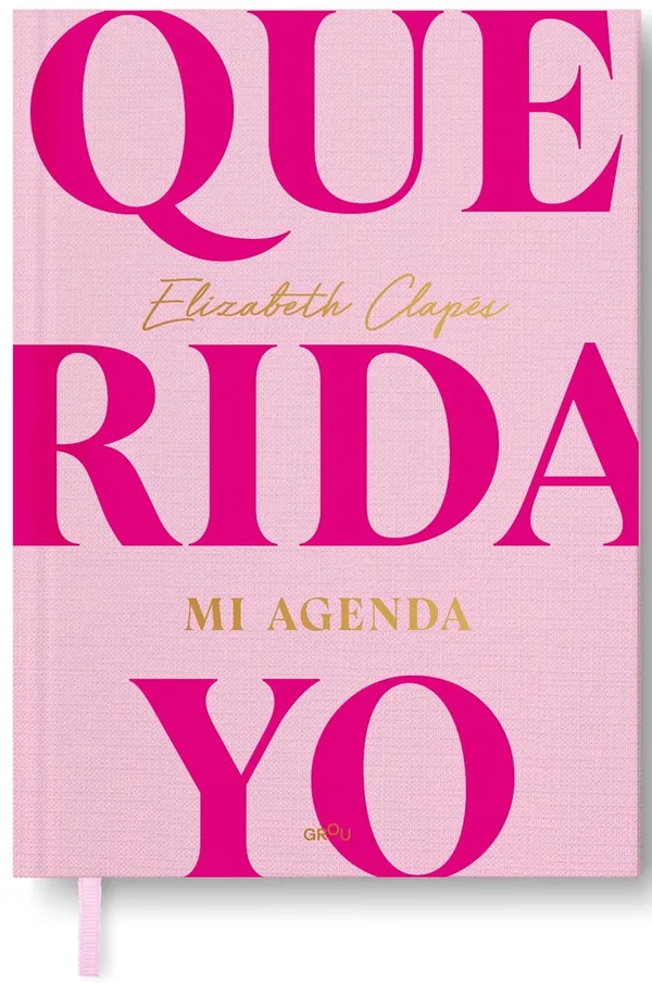 Querida yo. Mi agenda: tu nuevo diario emocional (GROU)